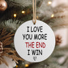 Personalized Ceramic Ornament - "I Love You More" Heartfelt Gift for Loved Ones - Image 4