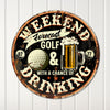 Personalized Round Metal Sign - Golf & Drinking Weekend Forecast - Rustic Wall Art for Mancave, Bar, or Patio - Image 4