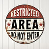 Custom "Restricted Area" Round Metal Sign – Personalized Handmade Decor for Indoor & Outdoor Spaces - Image 4