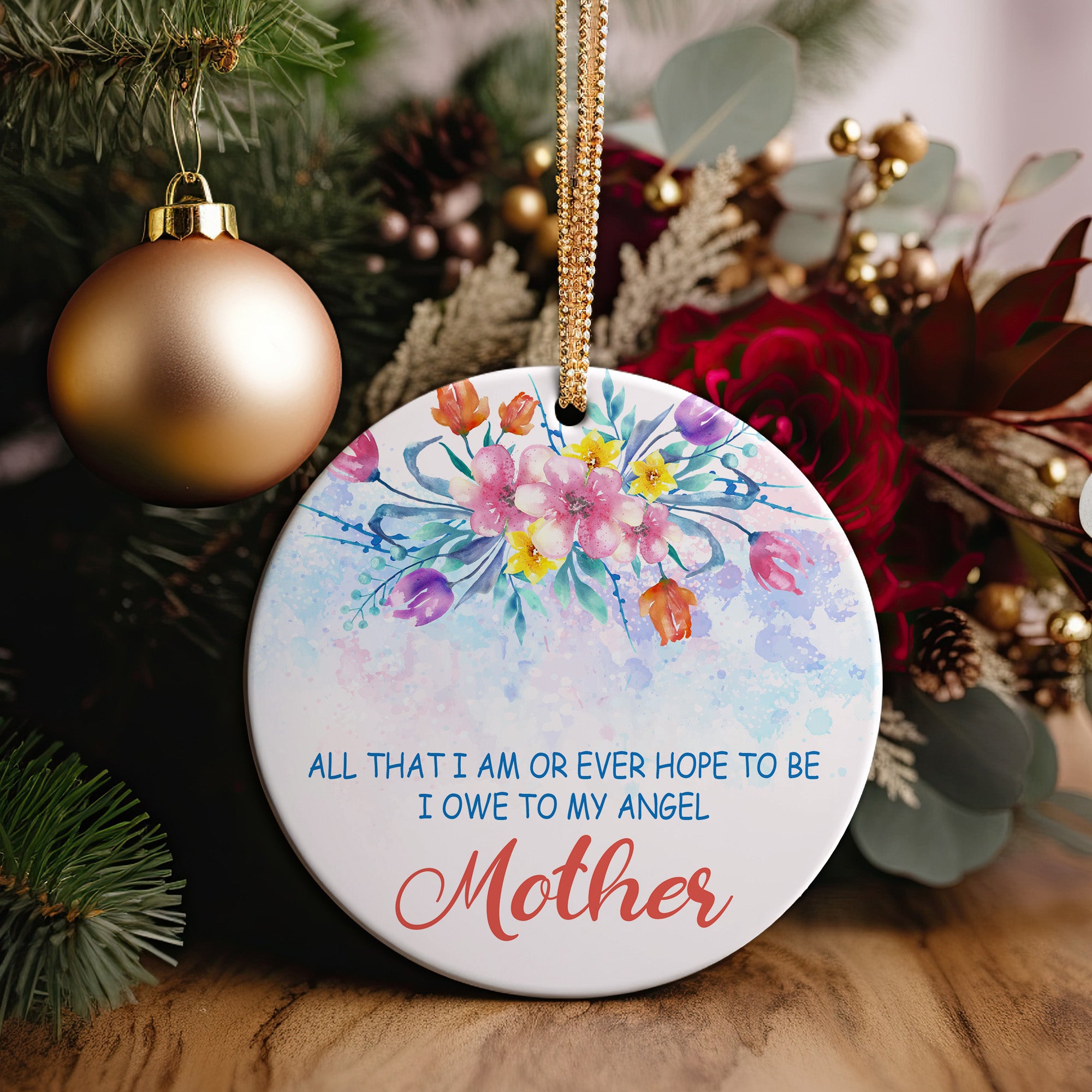 Custom Floral Mother's Day Ceramic Ornament - Personalized Gift for Mom with Inspirational Quote - Image 5