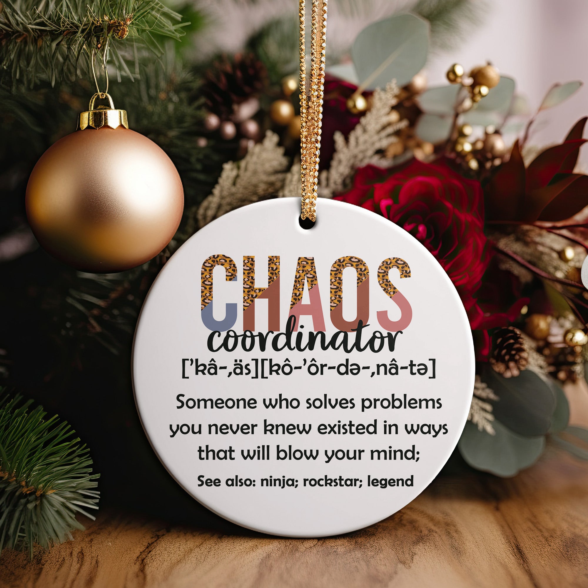 Personalized "Chaos Coordinator" Ceramic Ornament - Unique Gift for Problem Solvers, Handmade with Inspirational Design - Image 5