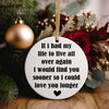 Personalized Love Message Ceramic Ornament - Handmade Keepsake Gift for Loved Ones - Sentimental Quote & Heart Design - Image 5