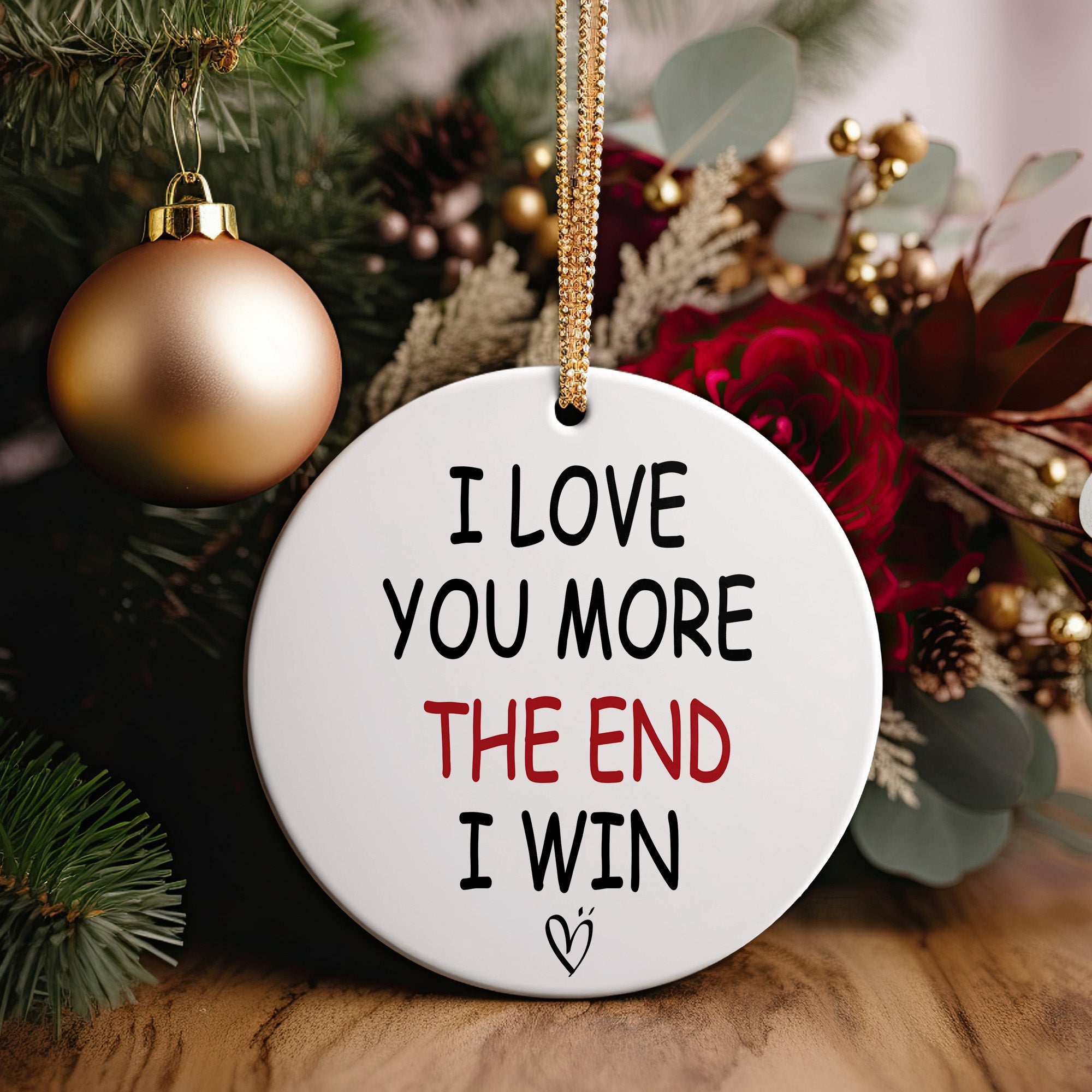Personalized Ceramic Ornament - "I Love You More" Heartfelt Gift for Loved Ones - Image 5