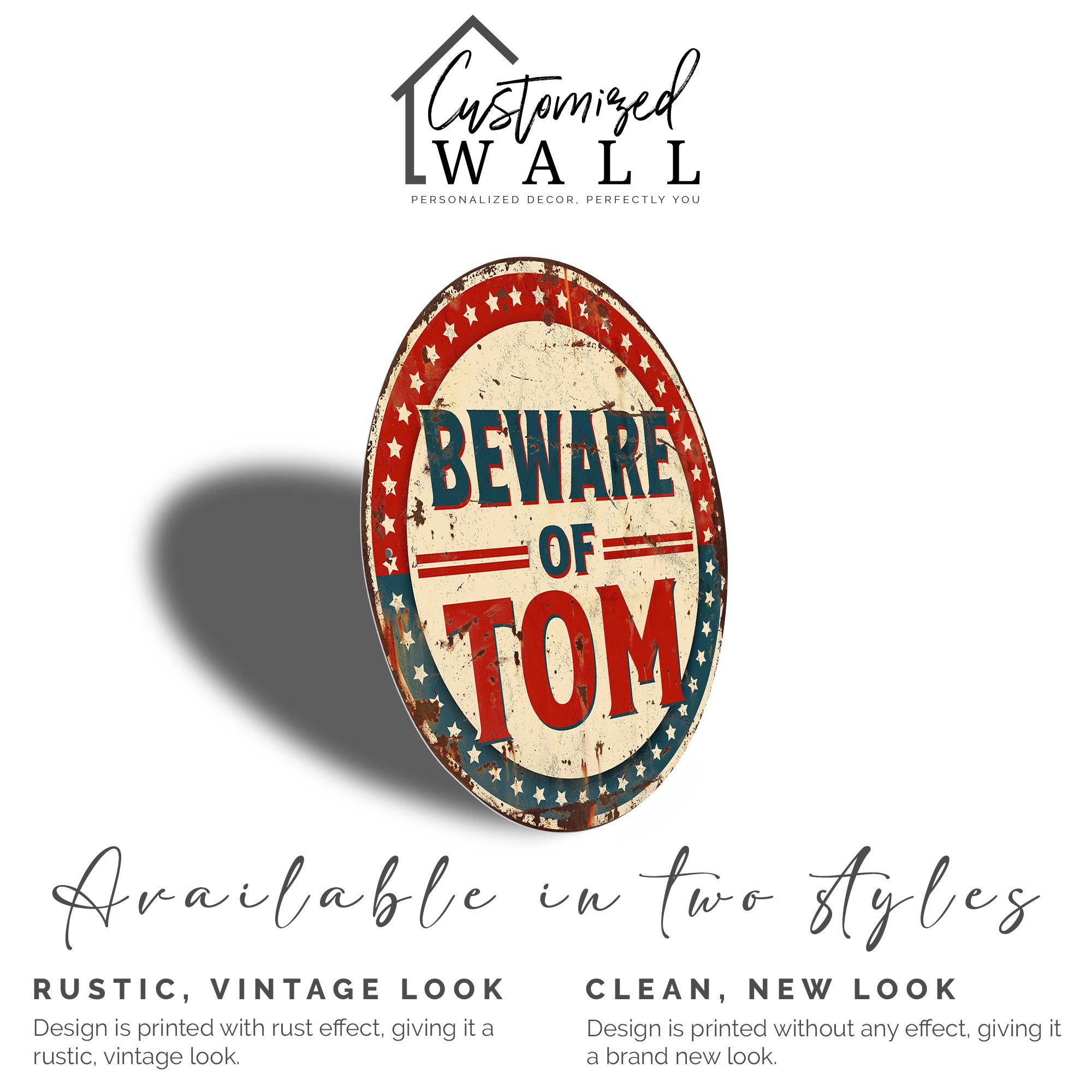 Personalized "Beware of Tom" Round Metal Sign - Unique Decor Gift for Friends & Family - Image 5