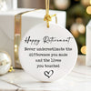 Personalized Happy Retirement Ceramic Ornament - Handmade Gift for Loved Ones, Crafted with Love and Attention to Detail - Image 6