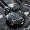 Personalized Engraved Pocket Watch – Inspiring Message for Loved Ones – Perfect Handmade Gift for Celebrations & Milestones - Image 6