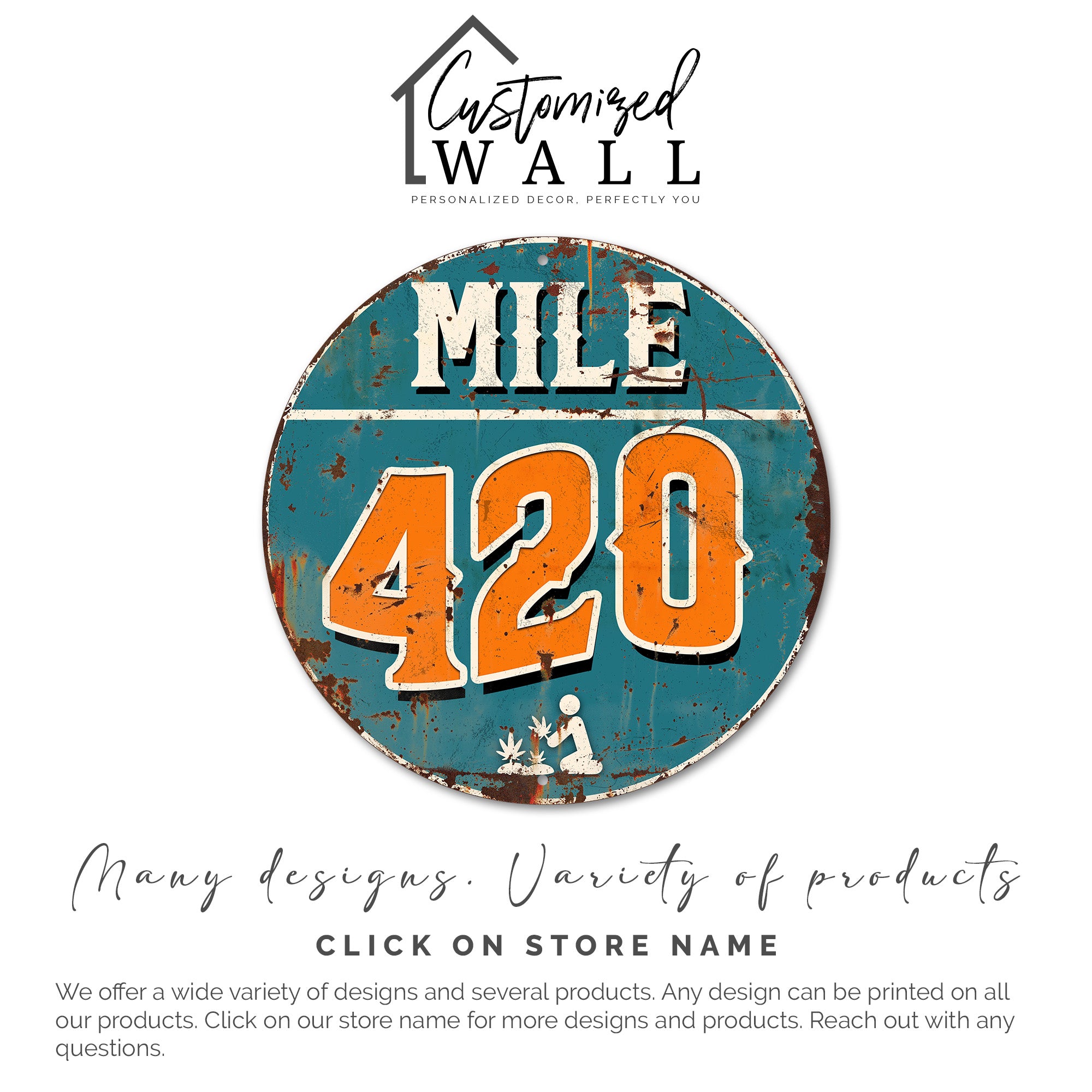 Customizable Mile 420 Round Metal Sign - Playful Decorative Art for Home or Gift, Perfect for Cannabis Enthusiasts - Image 6