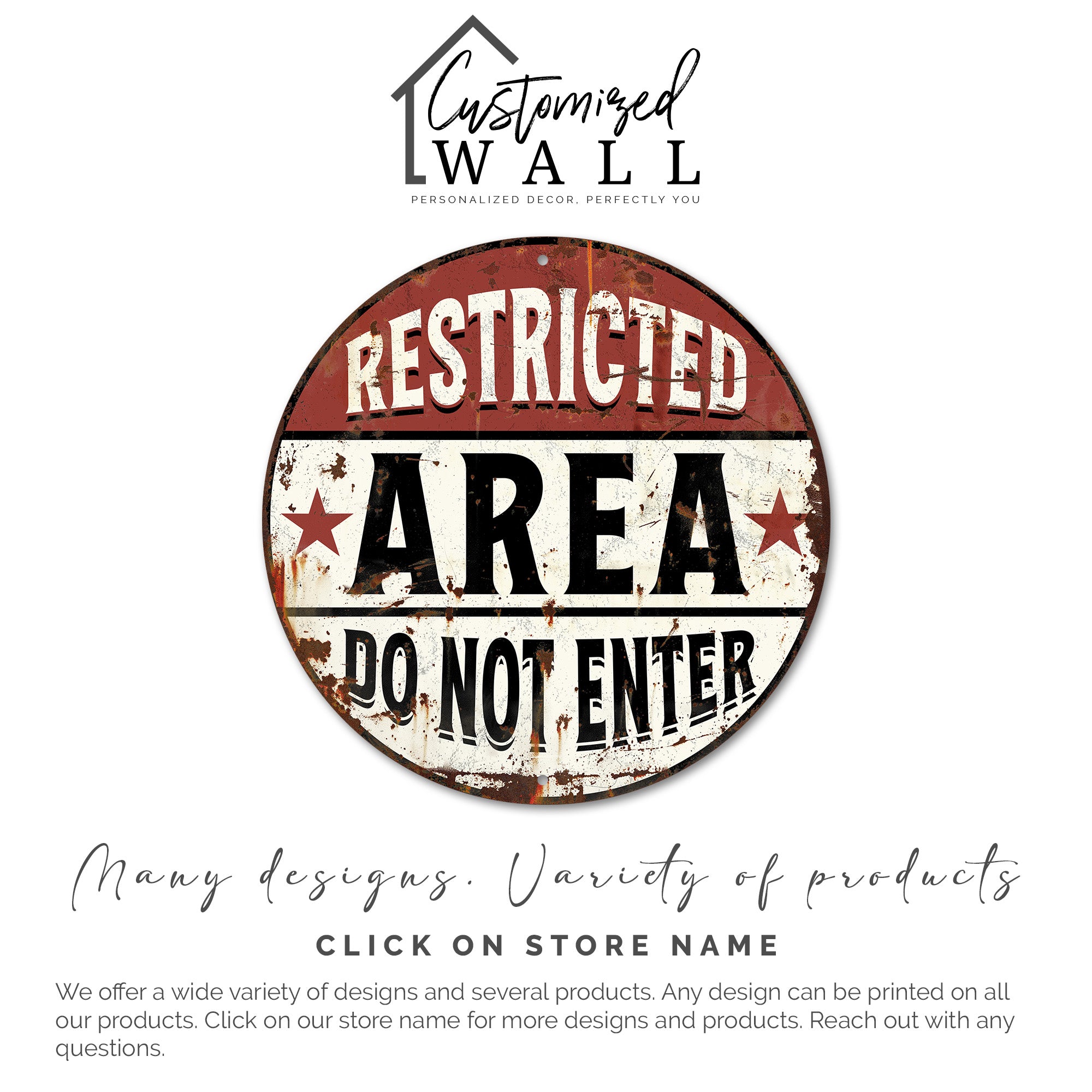 Custom "Restricted Area" Round Metal Sign – Personalized Handmade Decor for Indoor & Outdoor Spaces - Image 6
