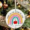 Personalized Teacher Appreciation Ceramic Ornament - Custom "Thank You for Helping Me Shine" Gift with 2024 Rainbow Design - Image 7