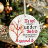 Personalized Ceramic Christmas Ornament - "It's not what's under the tree..." Quote - Perfect Holiday Gift - Image 7