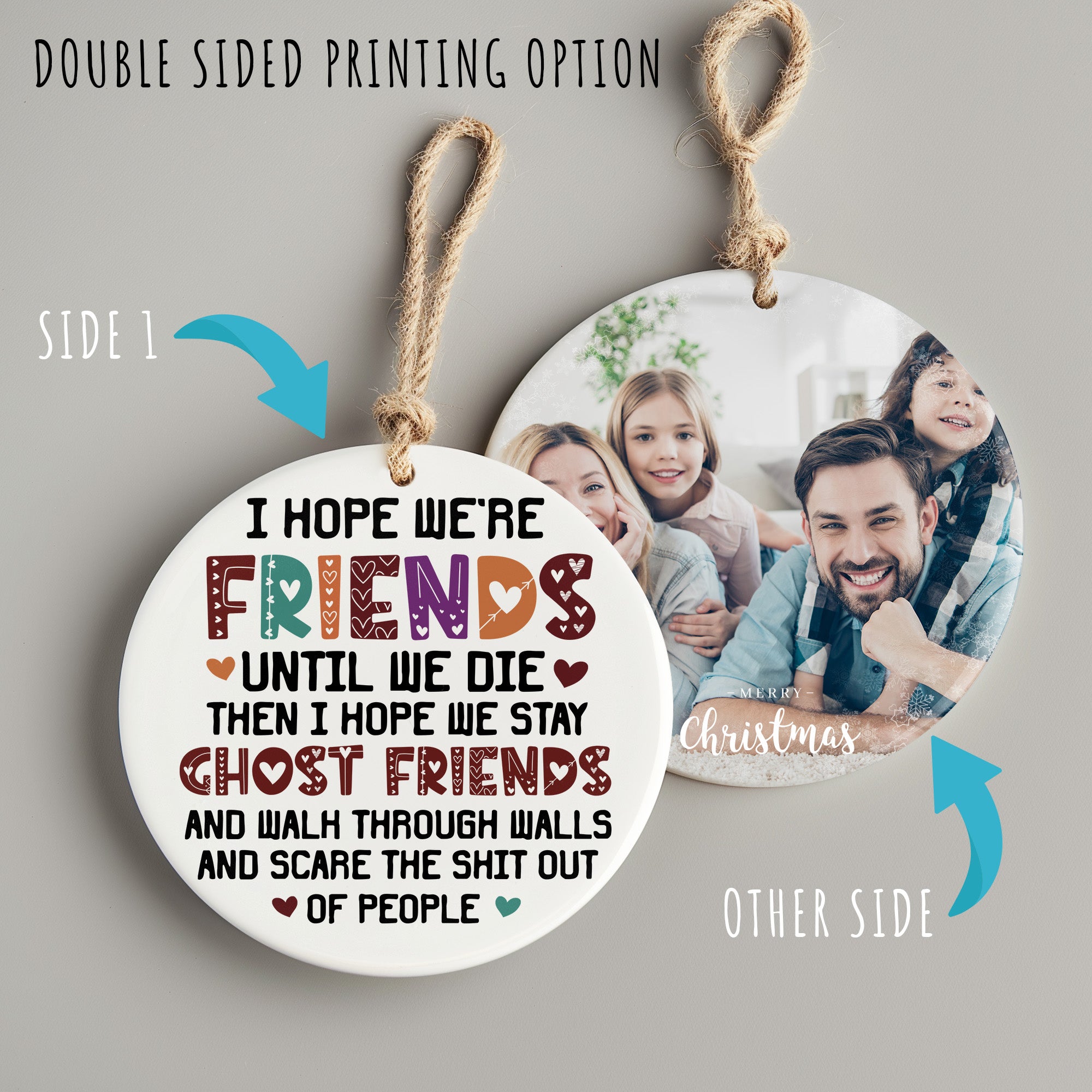 Personalized Friendship Ceramic Ornament – Funny Ghost Friends Design, Perfect Gift for Best Friends - Image 8