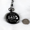 Personalized Engraved Pocket Watch for Dad - Custom Thank You Gift for Stepfathers and Mentors - Image 9