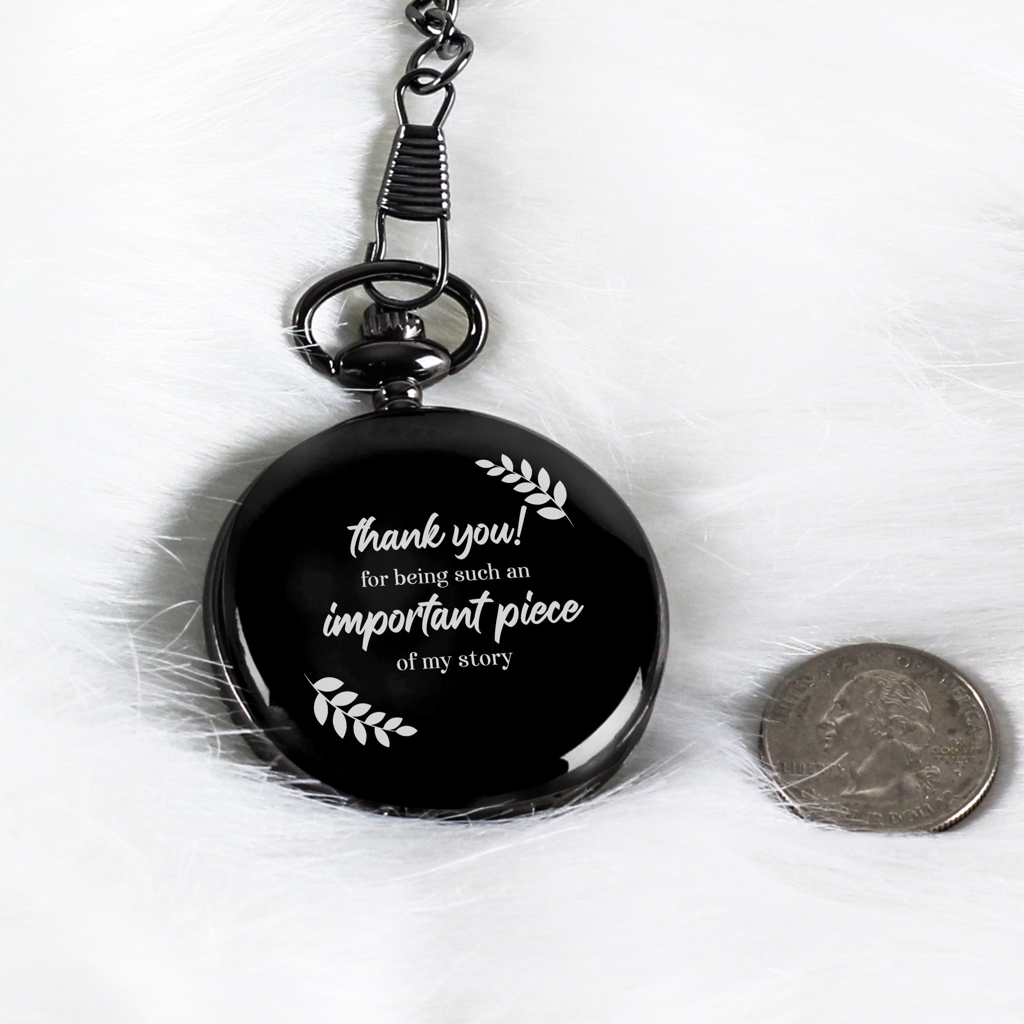 Custom Engraved Black Pocket Watch - "Thank You for Being an Important Piece" - Personalized Keepsake Gift for Loved Ones - Image 9