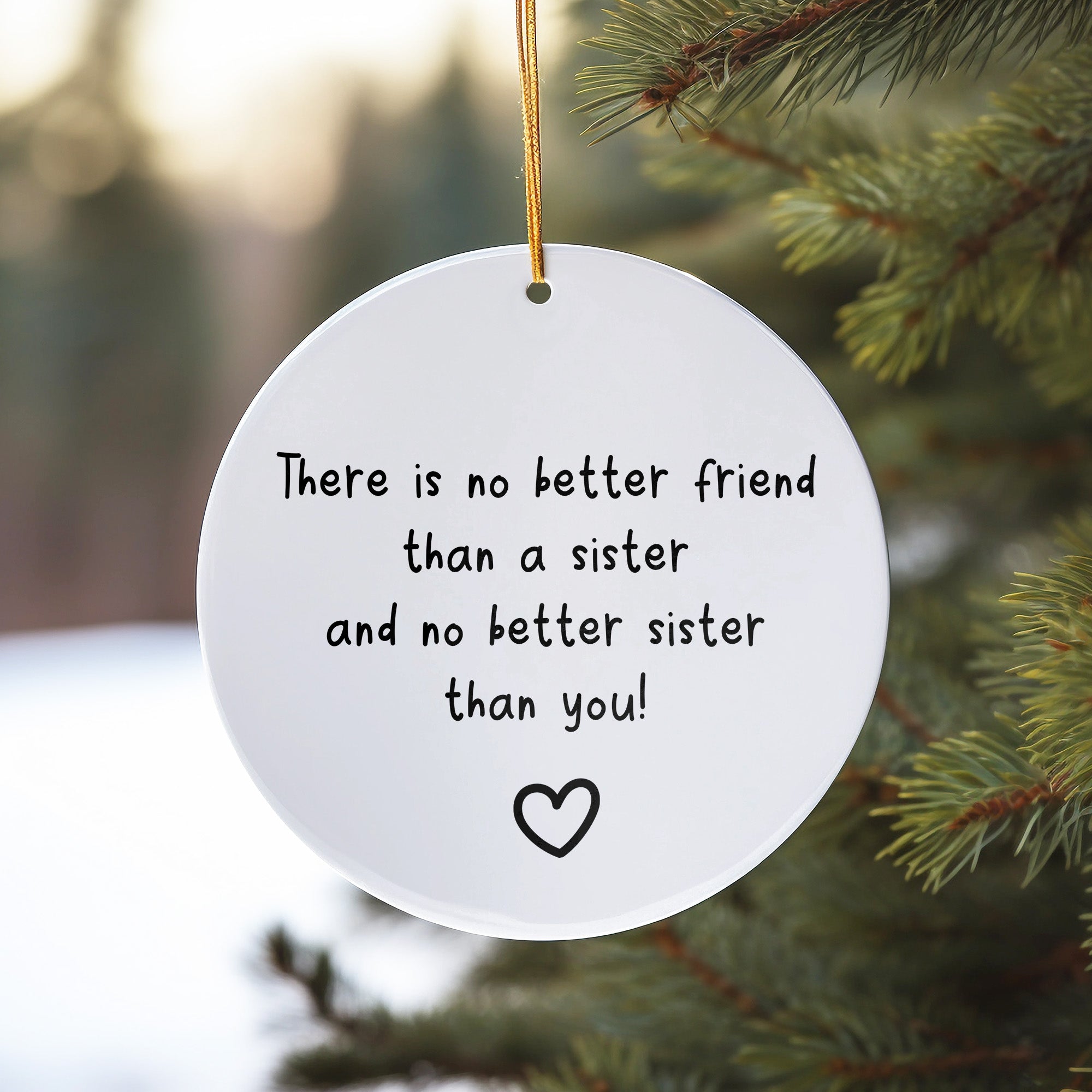 Heartfelt Sister Ceramic Ornament – Handcrafted, Customizable Gift for Sisters, Perfect for Birthdays and Special Occasions - Image 10