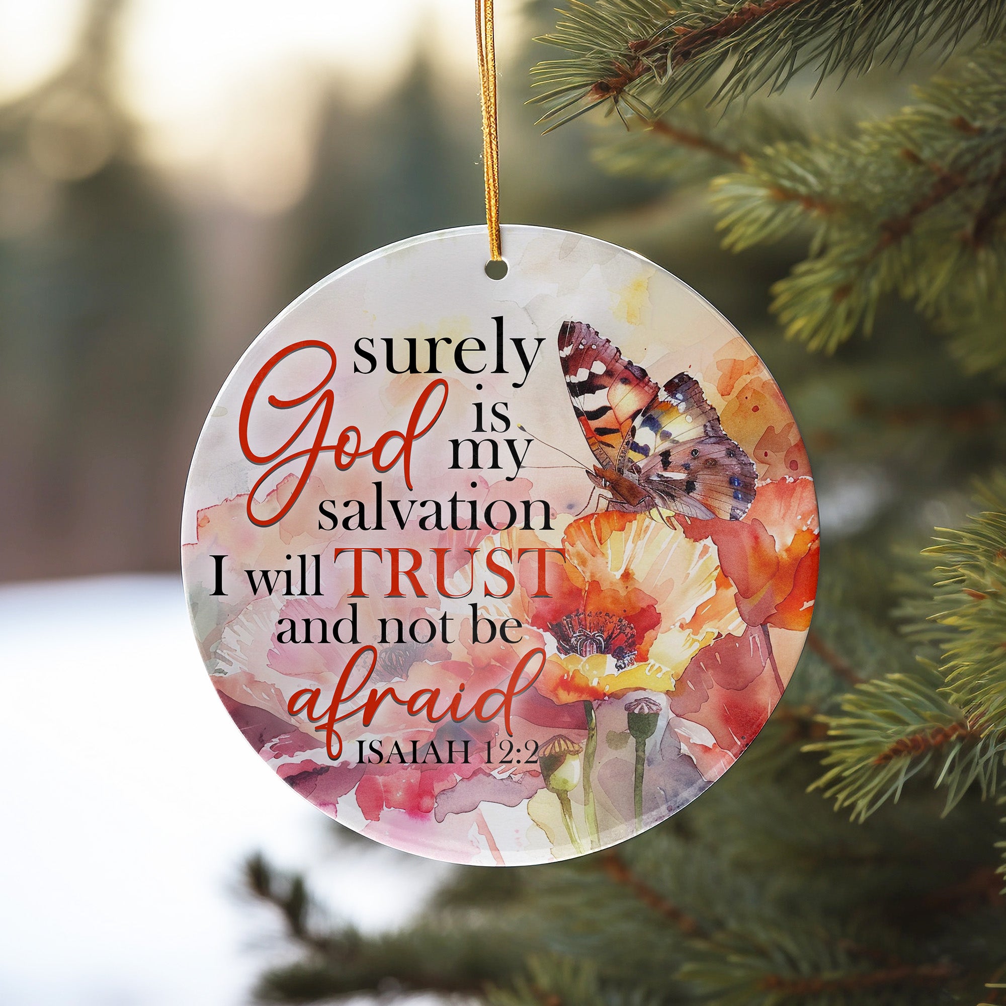 Personalized Inspirational Watercolor Ceramic Ornament – Isaiah 12:2 Butterfly & Floral Design for Spiritual Gift-Giving - Image 10